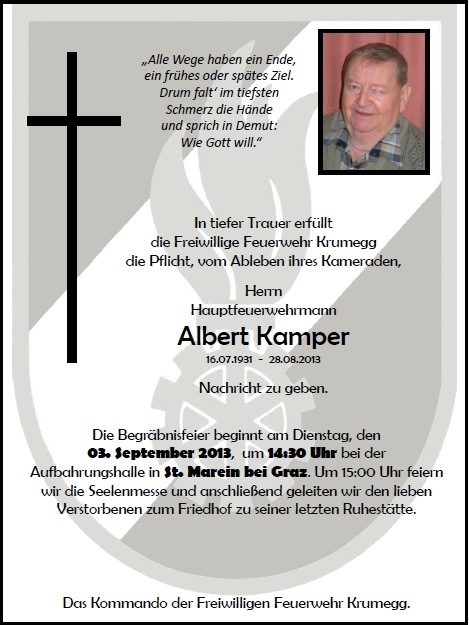 Wir trauern um unseren Feuerwehrkameraden Herrn Albert Kamper aus Krumegg
