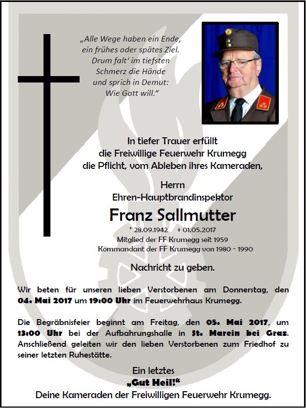 Wir trauern um unseren Feuerwehrkameraden Herrn Franz Sallmutter