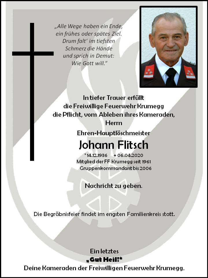 Wir trauern um unseren Feuerwehrkameraden Herrn Johann Flitsch